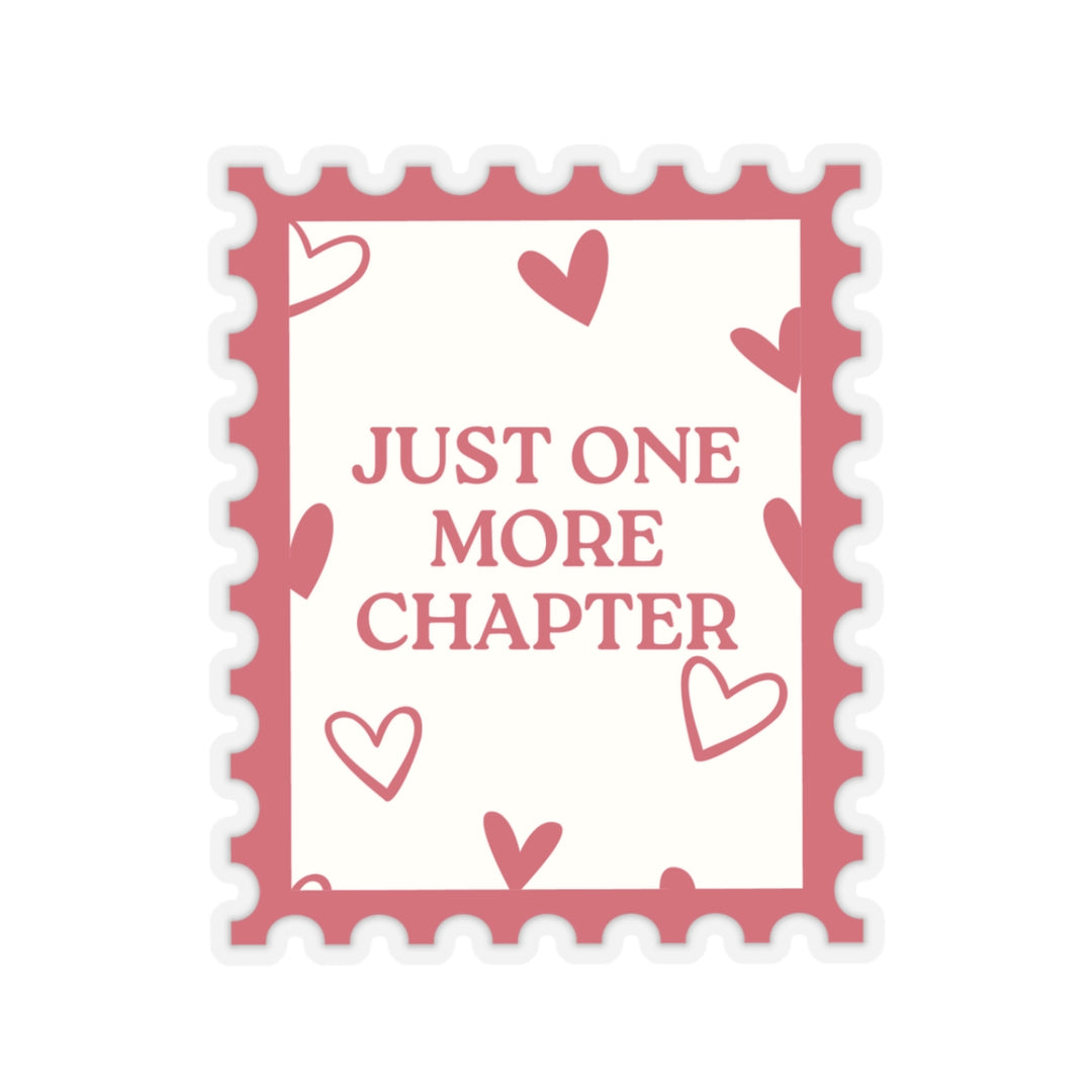 Just one more chapter sticker