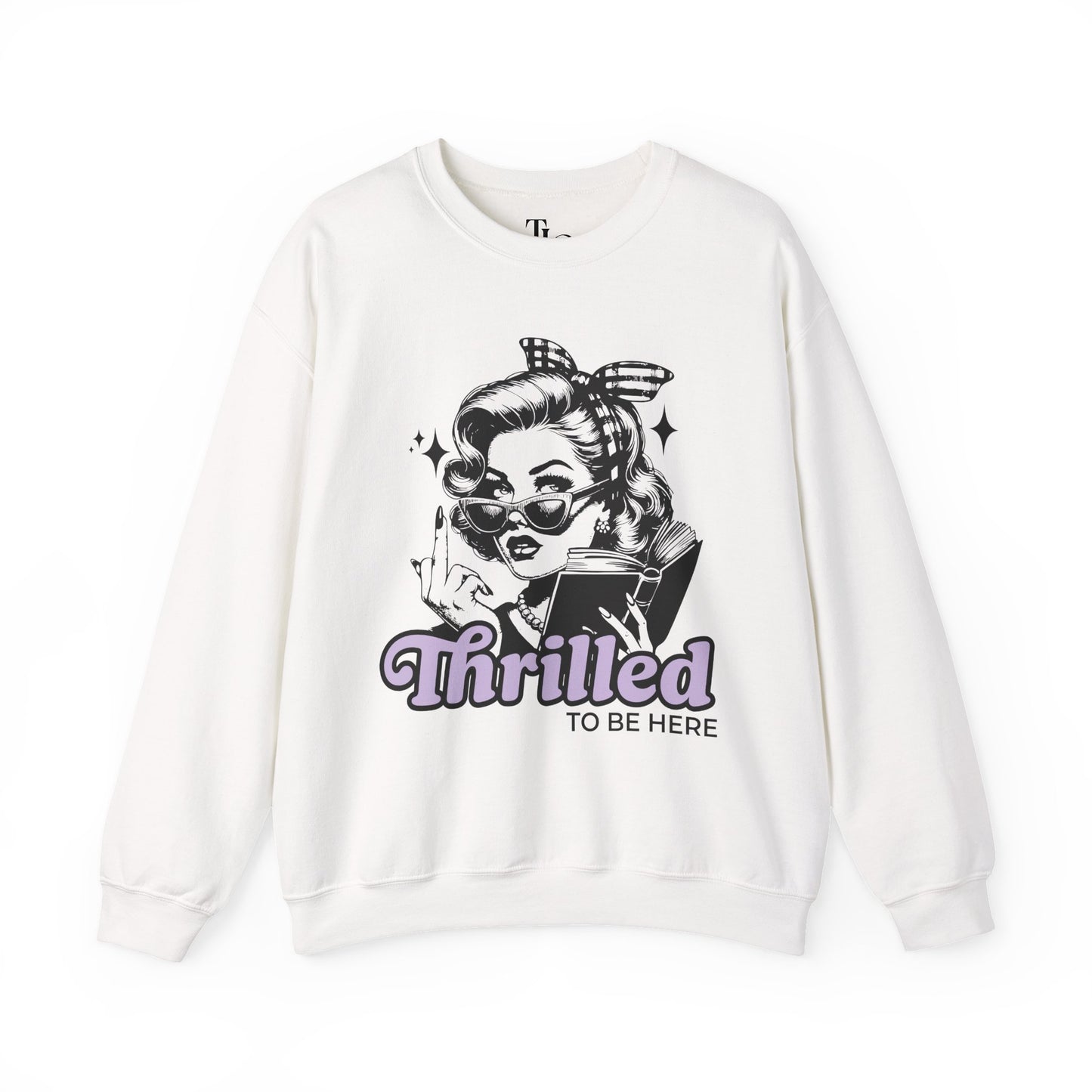 Thrilled To Be Here Crewneck