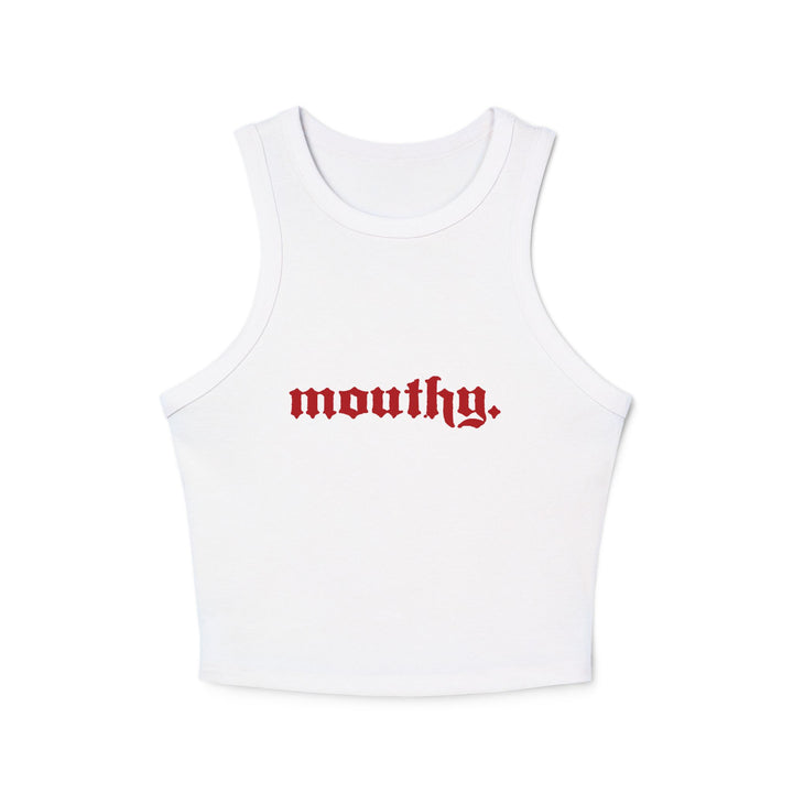 Mouthy Racer Tank Top -The Scarlet Letter