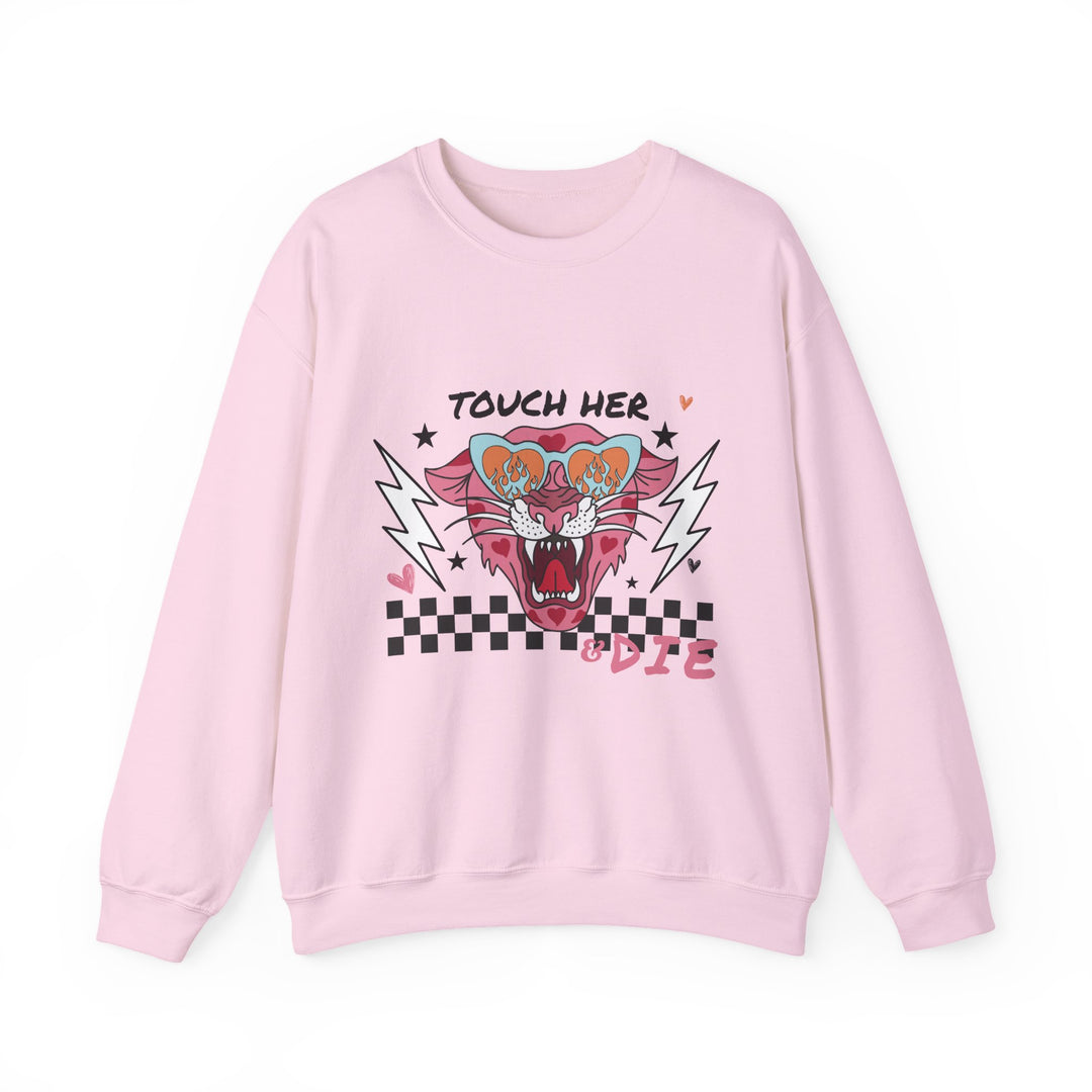 Touch Her & Die Crewneck