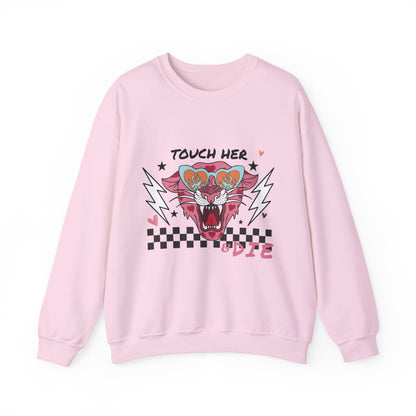 Touch Her & Die Crewneck