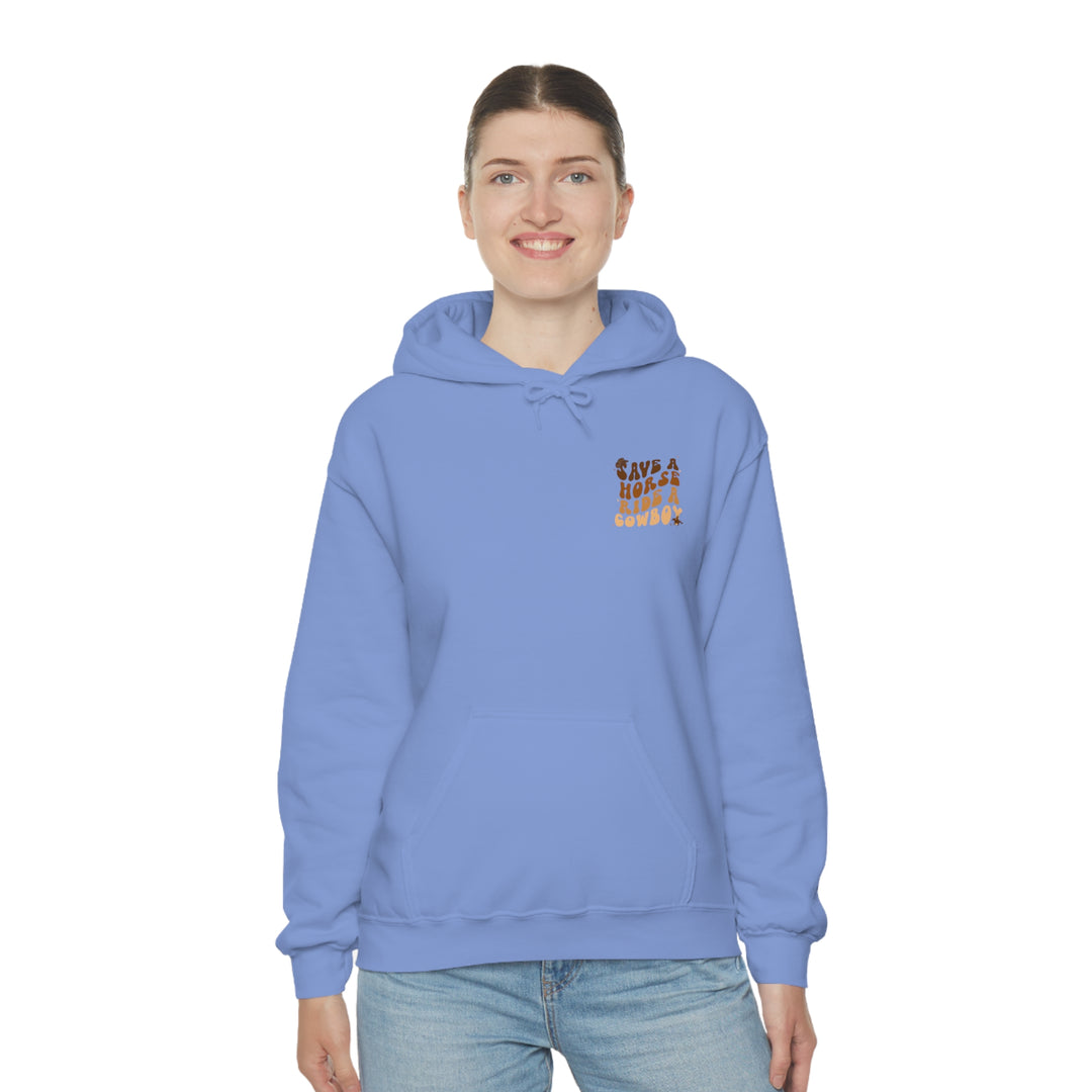 Ride a Cowboy Hooded Sweatshirt