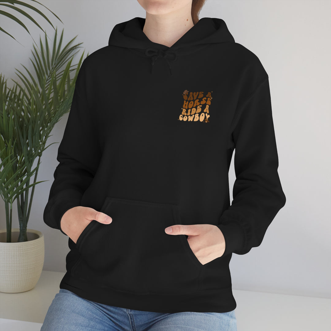 Ride a Cowboy Hooded Sweatshirt