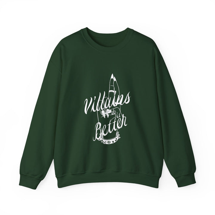 Villains Do It Better Crewneck Sweatshirt - The Scarlet Letter Collection