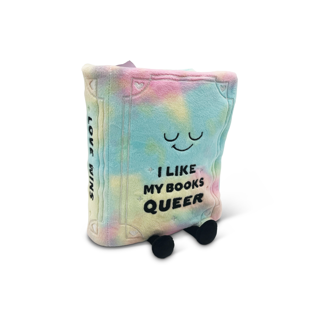 "I Like My Books Queer" Book Plush