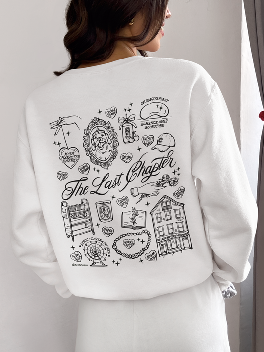The Last Chapter Sweatshirt