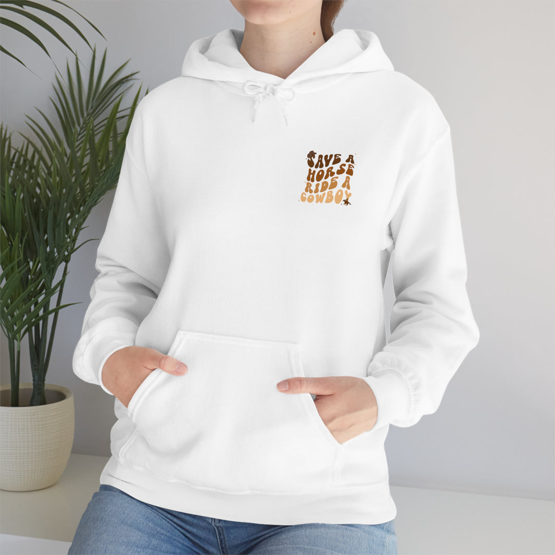 Ride a Cowboy Hooded Sweatshirt