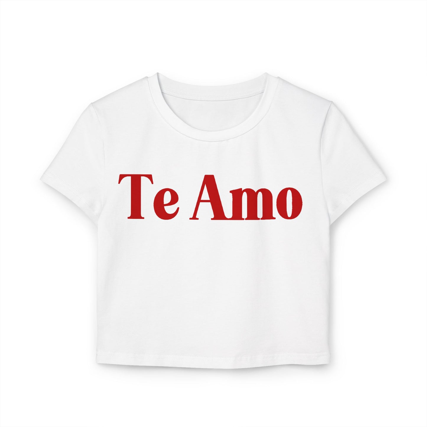Te Amo Baby Tee