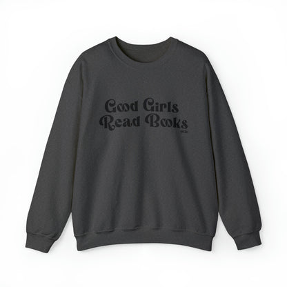 Good Girls Read Books  Crewneck