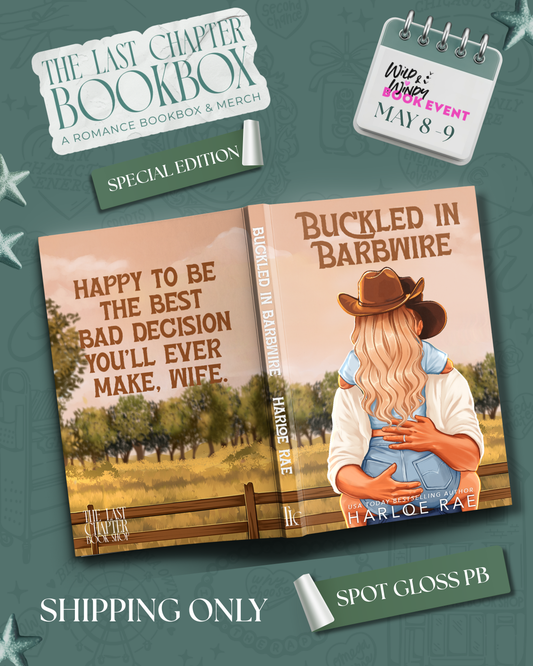 Wild and Windy Exclusive: Buckled in Barbwire by Harloe Rae SHIPPING ONLY