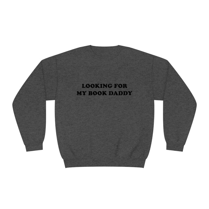 Book Daddy Crewneck Sweatshirt