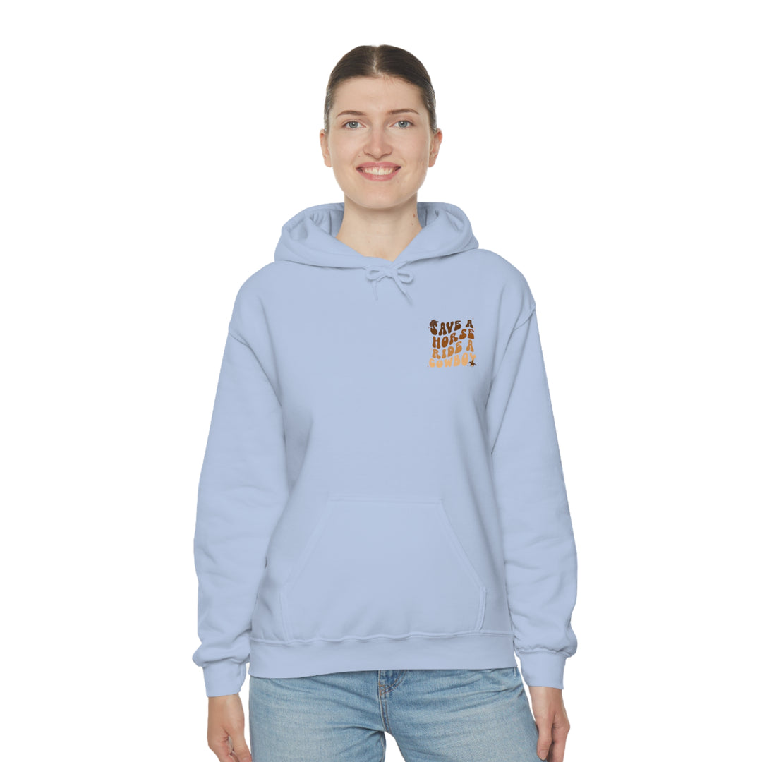 Ride a Cowboy Hooded Sweatshirt