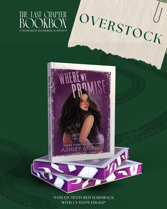 Overstock: Where We Promise by Ashley Munoz