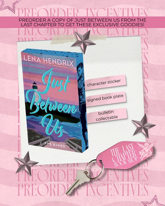 Just Between Us Preorder Campaign