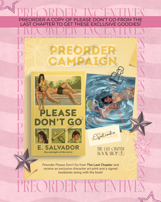 Please Don't Go Preorder Campaign