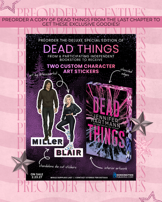 Dead Things Preorder Campaign