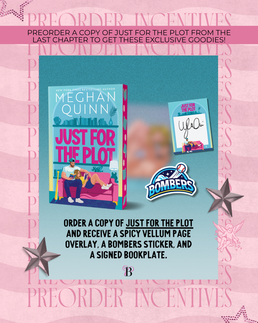 Just for the Plot Preorder Campaign