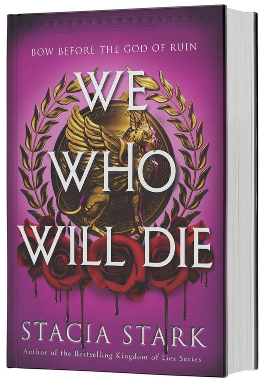We Who Will Die SIGNED