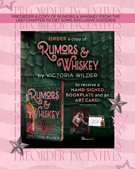 Rumors & Whiskey Preorder Campaign