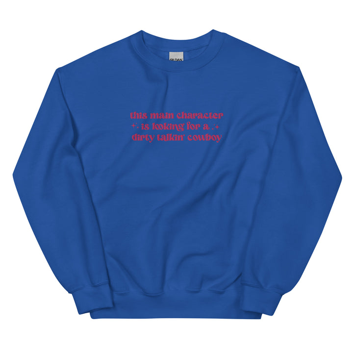 Dirty Talking Cowboy Embroidered Sweatshirt